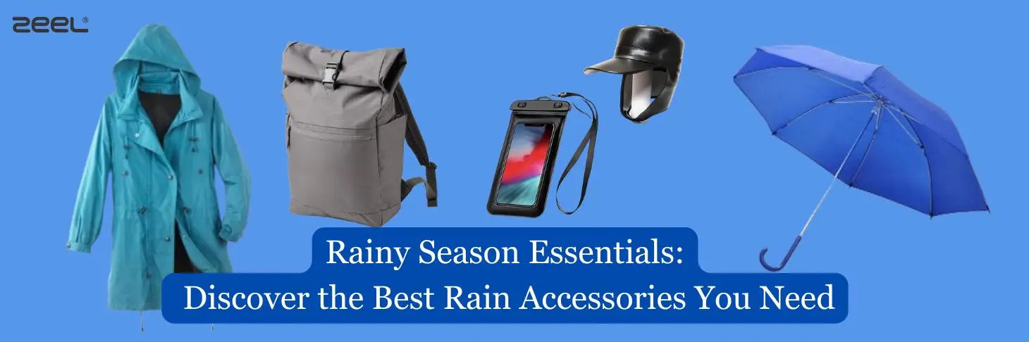 Discover the Best Rain Accessories You Need in this Monsoon - Zeelretail