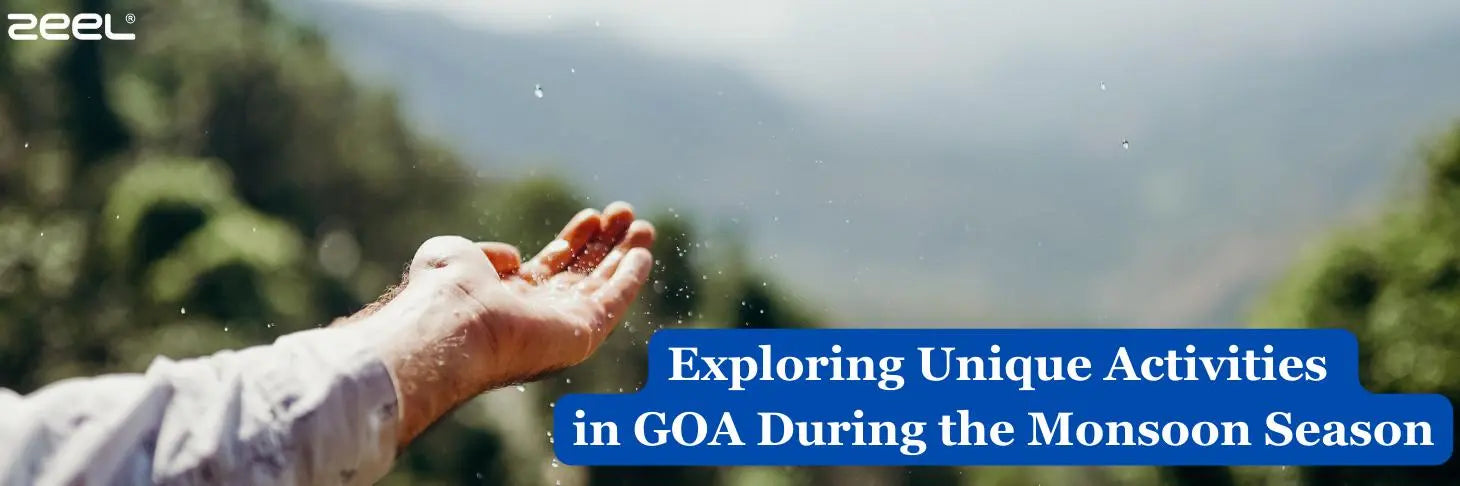 Exploring-Unique-Activities-in-GOA-During-the-Monsoon-Season - Zeelretail